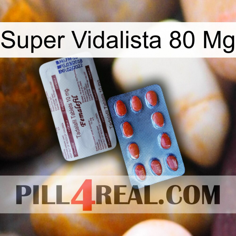 Super Vidalista 80 Mg 36